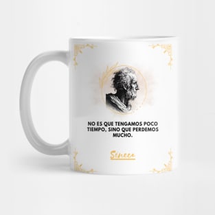 Seneca: the philosopher who invites you to make the most of your time Mug